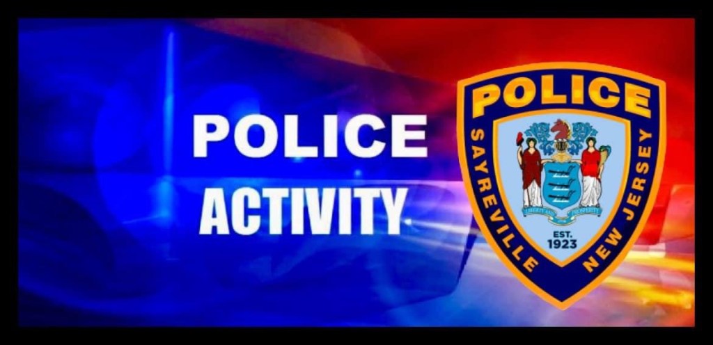 Update on Police Activity in&nbsp;Sayreville